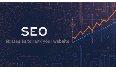 10 Proven SEO Strategies to Rank Your Website #1 on Google in 2025